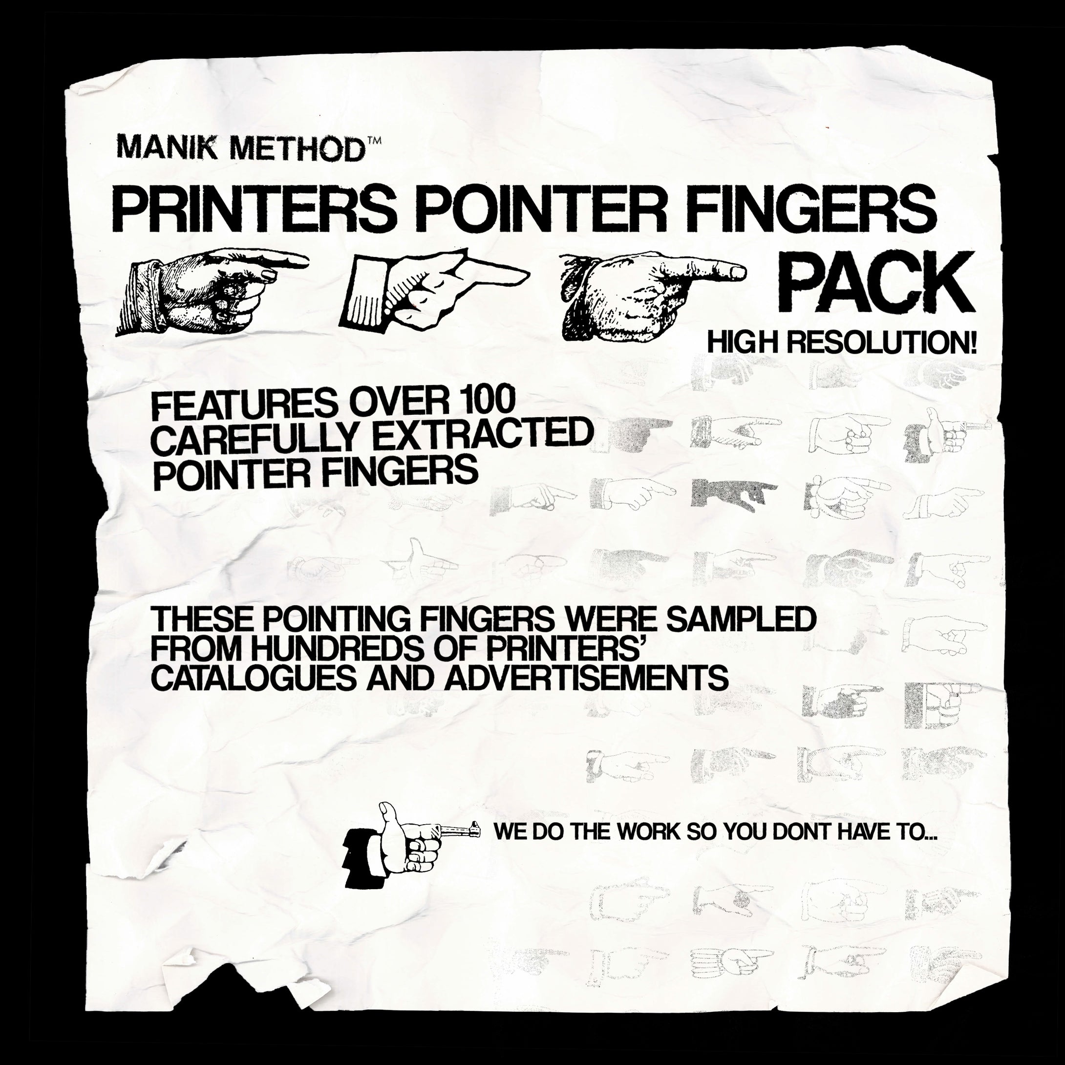 Printers Pointer Fingers Pack